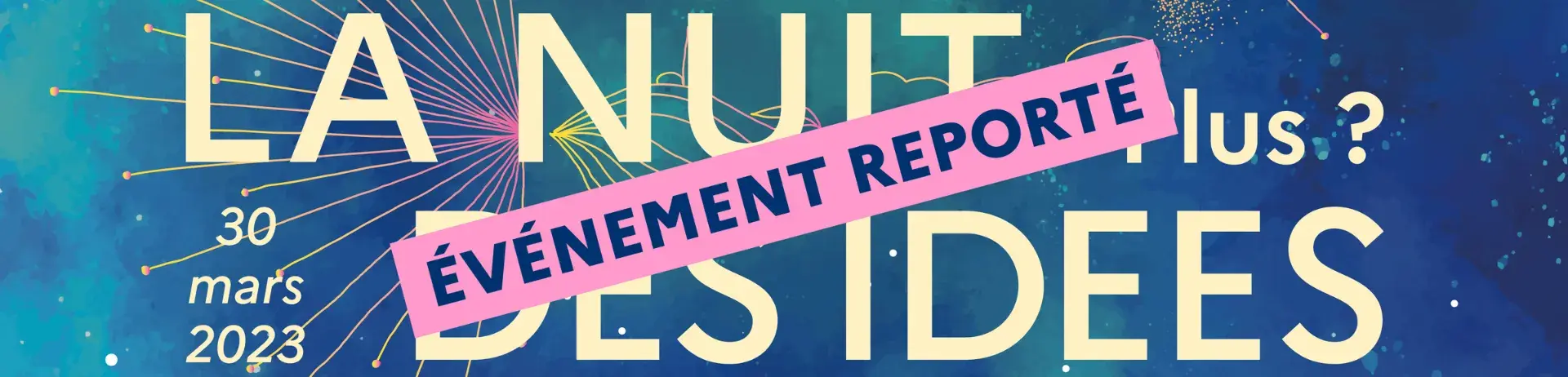 nuit des idées reportée