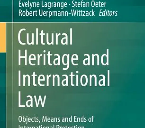 Cultural Heritage and International Law