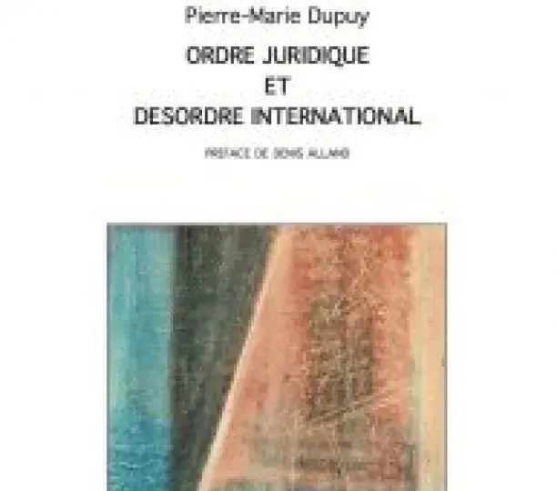 Ordre juridique et désordre international